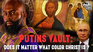 RAVENING WOLVES SHOW Episode 88 Putins Vault Does It Matter What Color Christ Is [upl. by Eniotna]