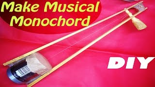 How to make a Monochord  DIY Home Made Monochord  Musical Instrument Project [upl. by Ivett]