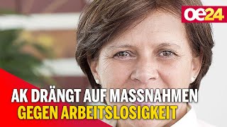 AK drängt auf Maßnahmen gegen Arbeitslosigkeit [upl. by Ferri]