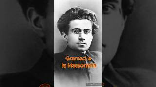 GRAMSCI e la MASSONERIA massoneria fascismo comunismo storia divulgazione politica story [upl. by Onibag]