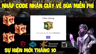 Liên Quân  Tặng Code Nhận Giấy Vẽ Bùa Miễn Phí  Sự Kiện Mới Tháng 10 [upl. by Yssirk]