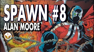 EL SPAWN 8 DE ALAN MOORE [upl. by Jocelyne]