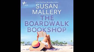 The Boardwalk Bookshop By Susan Mallery  Audiobook FullLength [upl. by Sykes]