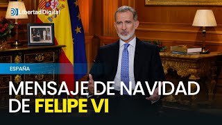 El mensaje completo de Navidad del rey Felipe VI del 2023 [upl. by Mccullough]