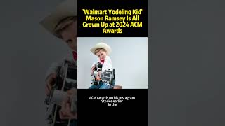 quotWalmart Yodeling Kidquot Mason Ramsey Is All Grown Up at 2024 ACM Awards [upl. by Winn]