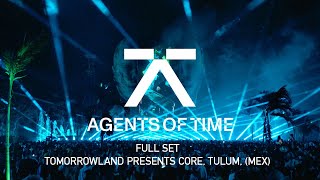 Agents Of Time Live At Tomorrowland presents CORE Mexico 2024 FOH FULL SET [upl. by Ettolrahc]