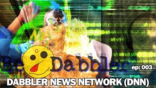 BeDabbler ep003 DNN Dabbler News Network Stuttering John [upl. by Harlamert]