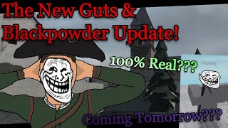 THE NEW GampB UPDATE very rael not clickbait1 Guts amp Blackpowder [upl. by Satsok736]