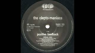 The CleptoManiacs  Positive Feedback Climax Mix [upl. by Bronwyn]