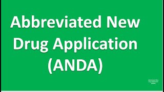 Abbreviated New Drug Application ANDA  Drug Regulatory Affairs [upl. by Hannad]