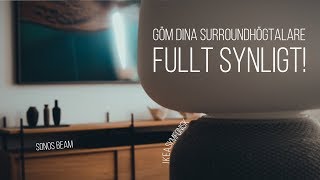 Göm dina Surroundhögtalare fullt synligt med IKEA Symfonisk [upl. by Anilat]