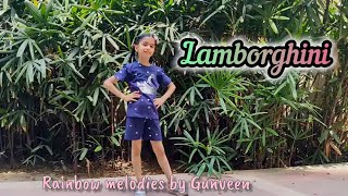 Lamborghini  Dance Cover by Gunveen [upl. by Grantley]