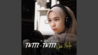 Tetti Tetti Wae Mata [upl. by Conlin]