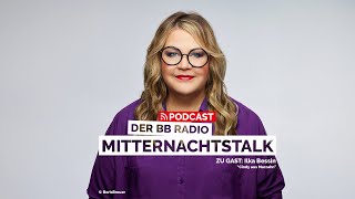 Ilka Bessin  Cindy aus Marzahn ist zurück  Der BB RADIO Mitternachtstalk Podcast [upl. by Esinehs760]