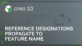 Reference Designations Propagate to Feature Name in Cabling  Creo 10 [upl. by Newcomb91]