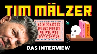 quotVierundzwanzigsieben kochenquot  Das Interview  Tim Mälzer [upl. by Ymmot728]