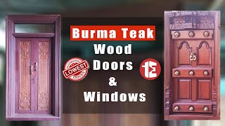 Burma Teak Wood Doors amp Windows  Lowest Price Wholesale and Retails Wooden Doors [upl. by Joh]