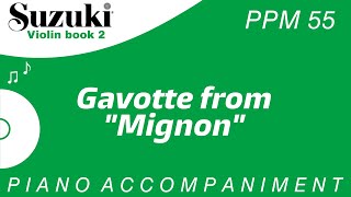 Suzuki Violin Book 2  Gavotte from quotMignonquot  Piano Accompaniment  PPM  55 [upl. by Noli]