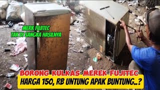 Borong kulkas merek fujitec 150 rb untung apak buntung [upl. by Alram]