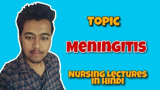 Meningitis  Bacterial or Viral Meningitis  Kerning Sign  Nursing Lecture in Hindi MSN 2 [upl. by Eadmund329]