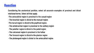 Considering the anatomical position select all accurate examples of proximal and distal relational [upl. by Hakim380]