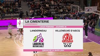 Landerneau vs Villeneuve dAscqJ20 LFB [upl. by Rodrick]