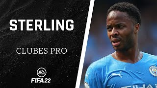 ⚽ FIFA 22  Cómo hacer a STERLING en CLUBES PRO ✔️ [upl. by Bloom]