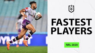 Top 10 Fastest Players Ft Josh AddoCarr Alex Johnston  Kotoni Staggs amp MORE  NRL 2020 [upl. by Clarisa751]