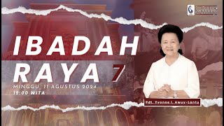 IBADAH RAYA KE7 GPdI SAM RATULANGI 38 MANADO  MINGGU 11 AGUSTUS 2024 [upl. by Cudlip]