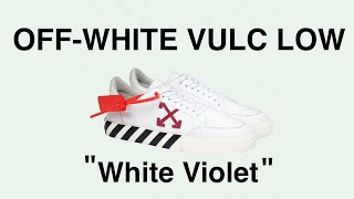 OffWhite™ Low Vulcanized Sneakers White Violet  Unboxing and On Feet [upl. by Nerdna]