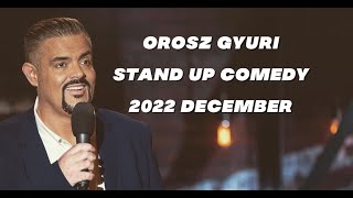 Orosz Gyuri  Stand up comedy  Showder Klub  2022  December [upl. by Nudnarb]