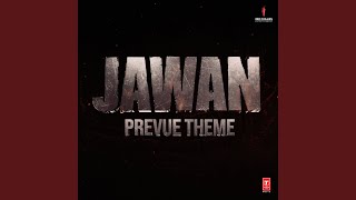 Jawan Prevue Theme [upl. by Ynohtnad]