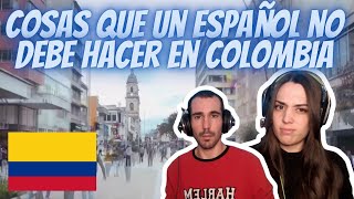 REACCIONANDO A COSAS QUE UN ESPAÑOL 🇪🇸 NO DEBE HACER EN COLOMBIA 🇨🇴 ¿ENSERIO 🤷🏽‍♀️ [upl. by Lynsey337]