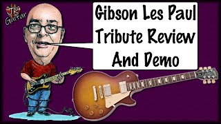 Gibson Les Paul Tribute Review amp Demo [upl. by Glad]