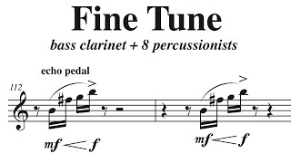 Fine Tune bass clarinet  percussion by David Bennett Thomas [upl. by Nikita]