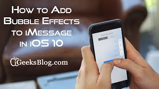 How to Use Bubble Effect to iMessage in iOS 10 on Your iPhone [upl. by Acissey]