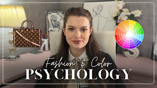 FASHION AND COLOR PSYCHOLOGY in a Nutshell Dress How you Want to Be Addressed [upl. by Seel361]