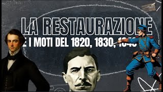 La Restaurazione e i moti del 1820 1830 1848 [upl. by Beberg350]