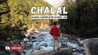 Hidden Gem of KASOL  CHALAL Trek [upl. by Ennovyahs]