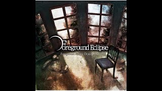 Foreground Eclipse  Demo Cd Vol 18 Full Album [upl. by Iosep426]