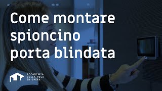 COME MONTARE SPIONCINO PORTA BLINDATA La Guida Definitiva [upl. by Nyrtak]