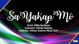 Willie Revillame  Sa Yakap Mo Official Lyric Video [upl. by Hollenbeck132]