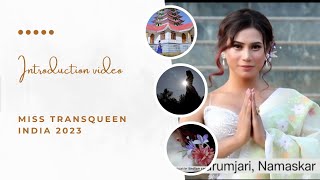 Introduction video of Miss Transqueen India 2023 [upl. by Rosalinde548]