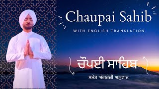 Chaupai Sahib by Satinder Sartaaj with Lyrics  ਚੌਪਈ ਸਾਹਿਬ  Punjabi English Nitnem Sahib Read Along [upl. by Cumine642]