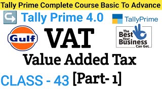 VAT In Tally Prime  Value Added Tax In Tally Prime  What Is VAT  Gulf VAT In Tally Prime Part 1 [upl. by Rexanna]