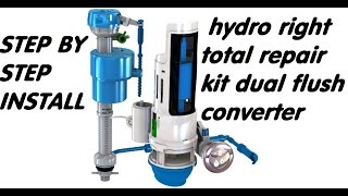 How to install a hydro right total repair kit dual flush converter [upl. by Ikoek]