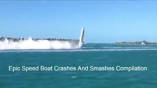 Epic Speed Boat Crashes And Smashes Compilation 2019 speedboatboatcrashesboats [upl. by Perseus]