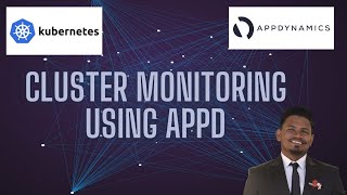 AppDynamics  Beginner Tutorial  Monitor Kubernetes Cluster Using Cluster Agent [upl. by Iggep]