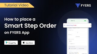 How to place a Smart Step Order on the FYERS App [upl. by Ernst]