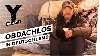 Obdachlos in Deutschland  Leben auf der Straße [upl. by Ricker]